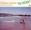 【中古】 Couleur Cafe bis“Re;NOW”/(ワールド・ミュージック),マルセラ・マンガベイラ,バーバラ・メンデス,サロア・ファラ,Nicole...