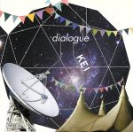 【中古】 dialogue（初回限定盤）（DVD付）／KEI