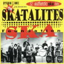 【中古】 【輸入盤】Foundation Ska/ザ・スカタライツ