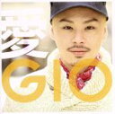 【中古】 愛GIO(DVD付)/LGYankees produce GIO
