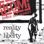 【中古】 reality＆liberty／KNOCK OUT MONKEY