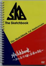 【中古】 The　Sketchbook　1st　Anniversary　Sketchbook～みんなで描く未来の絵～／The　Sketchbook