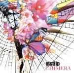 【中古】 CHIMERA（vister）（DVD付）／vistlip