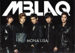  MONA　LISA（初回限定盤A）（DVD付）／MBLAQ
