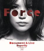 【中古】 Force～Document＆Live～（Blu－ray　Disc）／Superfly