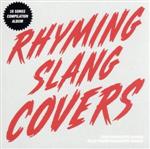 【中古】 RHYMING SLANG COVERS／（オムニバス）,Half Mile Beach Club,DYGL,SUMMERMAN,NENGU,Suueat．,すばらしか,ザ ハイマーツ