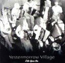 【中古】 Yestermorrow　Village／LIFE　GOES　ON（ムーンライダーズ）