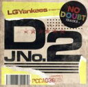 【中古】 音と言葉の作り人／LGYankees　presents　DJ　No．2