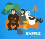  ドラマは続く／HAPPLE