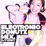 DJ　YUMMY販売会社/発売会社：インディペンデント・レーベル(インディペンデント・レーベル)発売年月日：2013/04/24JAN：4580290381387