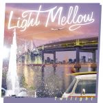 【中古】 Light　Mellow　Twilight／（オムニバス）,比屋定篤子,斎藤誠,郷ひろみ,高田みち子,ハイ・ファイ・セット,大滝詠一（大瀧詠一）,bird