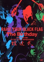 【中古】 RAISE　YOUR　BLACK　FLAG　The　Birthday　TOUR　VISION　FINAL　2012．DEC．19　LIVE　AT　..