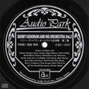 【中古】 ベニー・グッドマン オーケストラ名演集第二集(花岡詠二 選曲解説)(1935〜1947)/ベニー・グッドマン,ベニー・グッドマン楽団,ヘレン・ウォード...