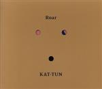 【中古】 Roar（初回限定盤Blu－ray）／KAT－TUN