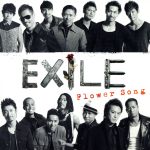 【中古】 Flower　Song／EXILE