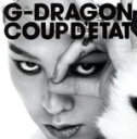 【中古】 COUP D’ETAT［＋ONE OF A KIND＆HEARTBREAKER］／G－DRAGON（from BIGBANG）