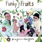 【中古】 Kingrass Happers／Funky Fruits