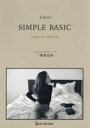 【中古】 joba’s　SIMPLE　BASIC 5　items　for　100　looks／三條場夏海(著者)