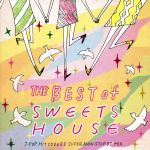 【中古】 THE BEST of SWEETS HOUSE for J－POP HIT COVERS SUPER NON－STOP DJ MIX／Little Whisper