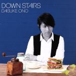 【中古】 DOWN　STAIRS（DVD付）／小野大輔