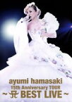 【中古】 ayumi　hamasaki　15th　Anniversary　TOUR～A　BEST　LIVE～／浜崎あゆみ