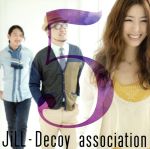 【中古】 ジルデコ5／JiLL－Decoy　association