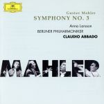【中古】 マーラー：交響曲第3番（SHM−CD）／クラウディオ・アバド／ベルリン・フィルハーモニー管弦楽団,アンナ・ラーション（A）,ロンドン交響合唱団,スティーヴン・ウェストロプ（chorus　master）,バーミンガム市交響ユース合唱団, bookoffonline-13596773 ブックオフ 楽天市場店 パッケージ画像