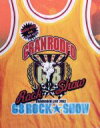 【中古】 GRANRODEO LIVE 2013 G8 ROCK☆SHOW（Blu－ray Disc）／GRANRODEO