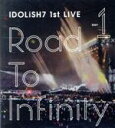 【中古】 アイドリッシュセブン 1st LIVE「Road To Infinity」Day1（Blu－ray Disc）／IDOLiSH7，TRIGGER，Re：vale