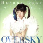 【中古】 OVERSKY（初回生産限定盤）（Blu－ray Disc付）／春奈るな