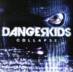 【中古】 Collapse／Dangerkids