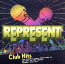 【中古】 REPRESENT〜Club Hits〜/(V.A.),G−ユニット,キース・マリィ,コモン,ラキム,イヴ,DMX,ジェイ・Z(2)