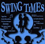 【中古】 SWING TIMES／（オムニバス）,テイプ ファイヴ,ベボ ベスト＆ザ スーパー ラウンジ オーケストラ,Dutty Moonshine,クラブ デ ベルーガ,Zoowax,Los Cuatro De La Sala,Grant L