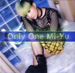 【中古】 Only　One／Mi−Yu
