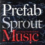 【中古】 レッツ・チェンジ・ザ・ワールド・ウィズ・ミュージック（Blu−spec　CD2）／プリファブ・スプラウト