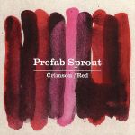 【中古】 クリムゾン/レッド(Blu−spec CD2)/プリファブ・スプラウト