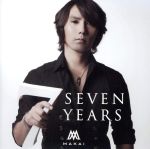 【中古】 7　years／MAKAI