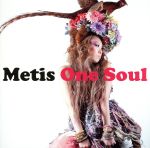 【中古】 ONE　SOUL／Metis