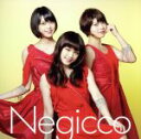 Negicco販売会社/発売会社：T−Palette　Records(タワーレコード（株）)発売年月日：2013/11/06JAN：4997184938075新潟在住のアイドル・ユニットとして全国区での人気を獲得してきたNegiccoが、活動11年目（2013年時）に突入しリリースする初のシングル。　（C）RS