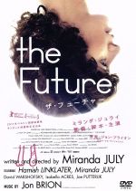 【中古】 ザ・フューチャー／ミランダ・ジュライ（監督、脚本、出演）,ハミッシュ・リンクレイター,デヴィット・ウォーショフスキー
