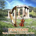 【中古】 FANTASY/徳永泰子&相原千興デュオ,徳永泰子(hp),相原千興(vn)