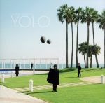  YOLO／another　sunnyday