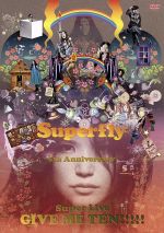 【中古】 GIVE ME TEN！！！！！（初回限定版）／Superfly