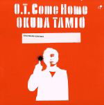 【中古】 O．T．　Come　Home／奥田民生