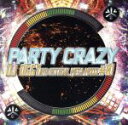【中古】 PARTY CRAZY #1-AV8 OFFICIAL MEGA MIXXX-/DJ OGGY