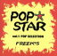 【中古】 POP☆STAR　vol．1　POP　SELECTION／FREEK’S