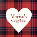 【中古】 Mariya’s　Songbook／（オムニバス）（竹内まりや）,アン・ルイス,岡田有希子,河合奈保子,中森明菜,薬師丸ひろ子,広末涼子,松田聖子