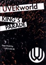 【中古】 UVERworld　KING’S　PARADE　Zepp　DiverCity　2013．02．28／UVERworld