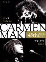 【中古】 CARMEN　MAKI　45th　Anniv．Live〜Rock　Side＆アングラ　Side〜（Blu−ray　Disc）／カルメン・マキ