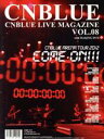 【中古】 CNBLUE LIVE MAGAZINE(VOL.08)/AI Entertainment Inc.